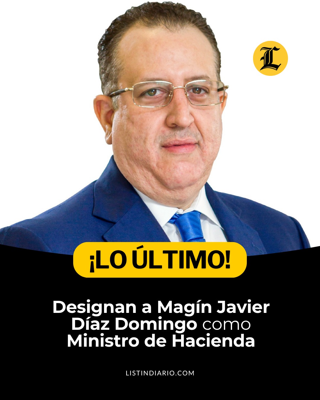 El presidente Luis Abinader designó mediante el decreto 386-25 al economista y académico Magín J. Díaz como nuevo Ministro de Hacienda, en sustitución de José Manuel (Jochy) Vicente, quien presentó renuncia a la posición.
