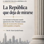 La arquitectura de la república (IV)