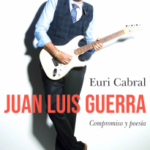 Libro sobre Juan Luis Guerra (OPINION)