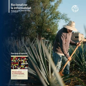 Trabajo informal en Latinoamérica: mirada al informe del Banco Mundia